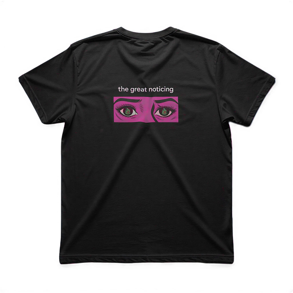 The Great Noticing T Shirt