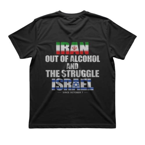 Iran Out Of Alcohol T Shirt