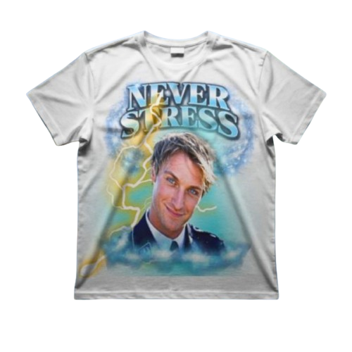 Never StreSS T Shirt